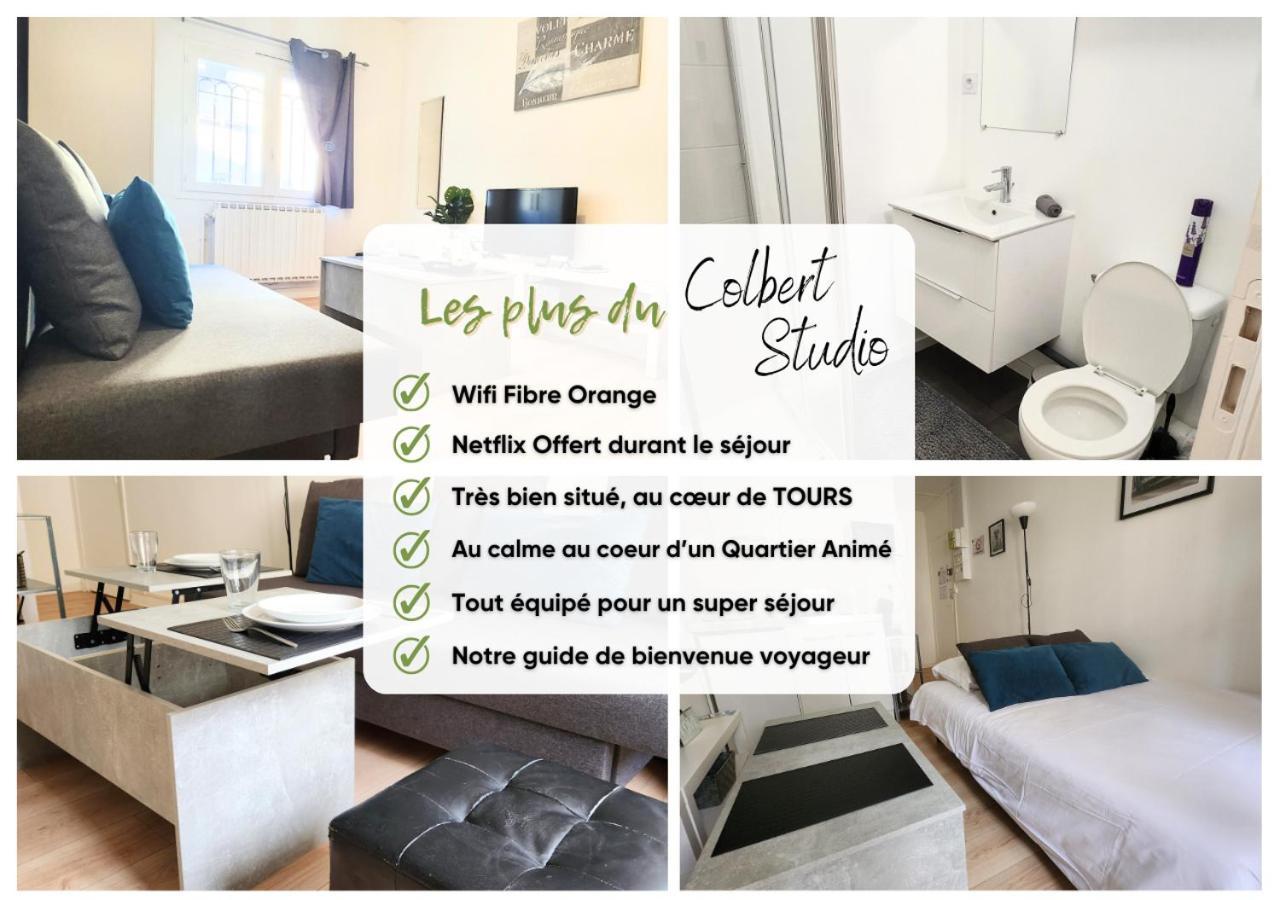 "Colbert Studio" Coeur De Ville - Cathedrale Saint Gatien Tours Zewnętrze zdjęcie